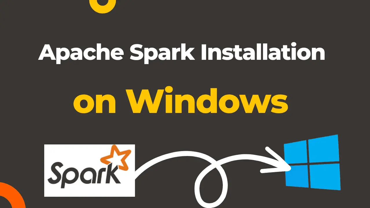 Apache Spark installation on Windows